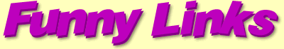 JokeVille's Funny links: humor and comedy sites on the net! Comedians, TV, movies, jokes sites, etc.